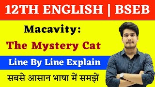 Macavity The Mystery Cat Line by Line Explanation in Hindi  12th English Chapter 7 Poetry [upl. by Calia280]