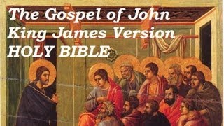 HOLY BIBLE GOSPEL OF JOHN  FULL Audio Book  KJV New Testament  King James Version [upl. by Dami19]