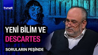 Şüphe arayış ve yöntem  Soruların Peşinde [upl. by Eniamrehc805]