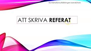 att skriva REFERAT [upl. by Ozner]