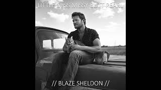 Little Miss Missy Butt Pearl  Blaze Sheldon Cover [upl. by Josee]