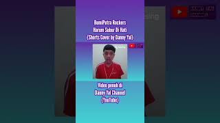 BumiPutra Rockers  Harum Subur Di Hati Shorts Cover by Danny Yal [upl. by Locin407]