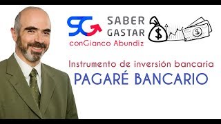 Pagaré Bancario [upl. by Aeht]