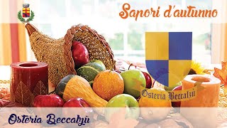 Sapori dautunno allOsteria Beccalzù di Casaletto Lodigiano [upl. by Ema]