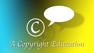 A Copyright Education [upl. by Mihcaoj]