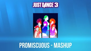 Just Dance 3  Promiscuous  Mashup [upl. by Tlok]