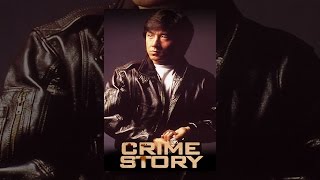 Crime Story CantoneseLanguage Version Broadcast Edit [upl. by Aniretak]