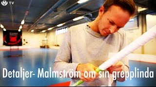 DetaljerPatrik Malmström om hur han lindar sin grepplinda [upl. by Charpentier]