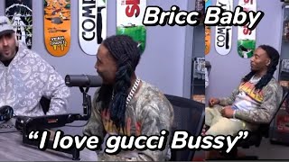 Bricc Baby Explains Why He Loves Bussy After Exposing Gucci Mane [upl. by Pacificas]