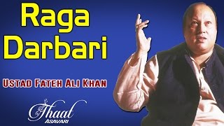 Raga Darbari  Ustad Fateh Ali Khan Album Thaat Asavari [upl. by Igor]