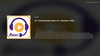 AI Transforming Tomorrow’s Business Today  HTP057 [upl. by Yanahs575]