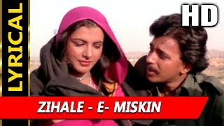 Zihale  E Miskin With Lyrics  Lata Mangeshkar Shabbir Kumar  Ghulami 1985 Songs  Mithun [upl. by Lrad]