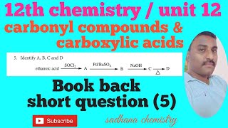 12th chemistryunit 12carbonyl compounds amp carboxylic acids book back question number 5 [upl. by Mhoj342]