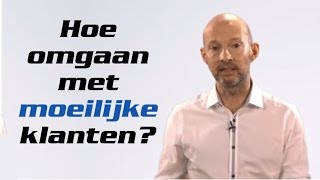 Omgaan met moeilijke klanten [upl. by Coppola]