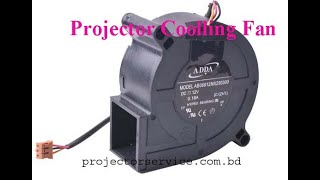 Projector Cooling Fan  DLP Projector Fan  Projector Fan [upl. by Dewain918]