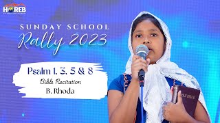 Psalm 1 3 5 amp 8  Bible Recitation  B Rhoda  Sunday School Rally 2023  HOREB Prayer House [upl. by Zerat]