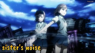 『Lyrics AMV』 Toaru Kagaku no Railgun S OP 1 Full 「sisters noise  fripSide」 [upl. by Enetsirk]