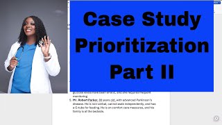 Case Study Prioritization Part II [upl. by Yelraf]