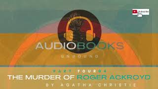 The Agatha Christie MysteriesThe Murder of Roger Ackroyd Part Four Audiobook agathachristie [upl. by Nahtad42]