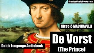 DE VORST  Machiavelli  Nederlands Dutch Language Audiobook  Greatest AudioBooks [upl. by Reichert510]