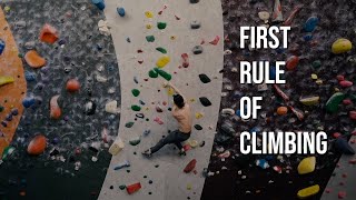 First Rule of Climbing [upl. by Dodds537]