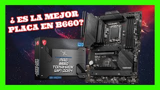 MSI MAG B660 TOMAHAWK REVIEW ESPAÑOL [upl. by Wain]