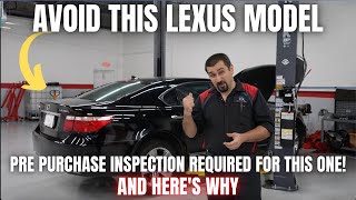 Avoid THIS Lexus Model  Pre Purchase Inspection REQUIRED for this one and Heres Why [upl. by Reiter590]