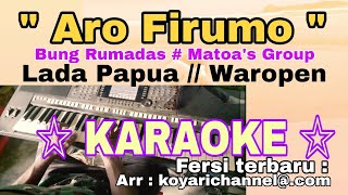 Lagu laraoke Aro Firumo lagu daerah papua waropen [upl. by Aniretake869]