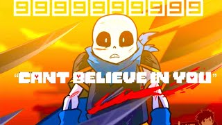 “Can’t believe in you” Swap Sans Undertale Underverse Clip [upl. by Breena656]