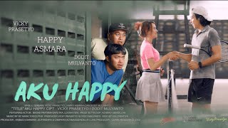 Happy Asmara ft Vicky Prasetyo ft Dodit Mulyanto  Aku Happy Official Music Video [upl. by Peednam]