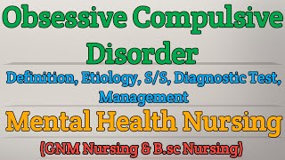 Obsessive Compulsive Disorder OCD In Hindi  Mental Health Nursing [upl. by Eenaffit982]