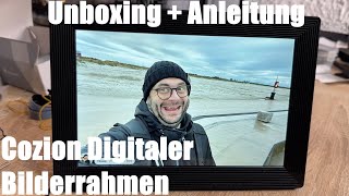 Digitaler Bilderrahmen 101 Zoll Cozion Elektronischer Fotorahmen mit 16GB Unboxing und Anleitung [upl. by Noseyt]