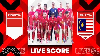 🔴 LIVE SCORE  MALAYSIA VS INDONESIA  AFF CHAMPIONSHIP WOMEN 2024 [upl. by Ahsiled]