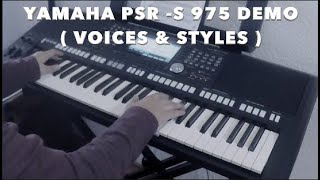 Yamaha PSRS 975 Demo  Voices amp Styles [upl. by Dunston]