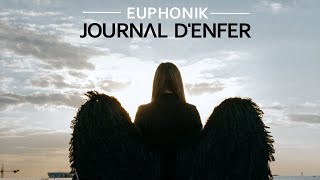 EUPHONIK  JOURNAL DENFER [upl. by Grew904]