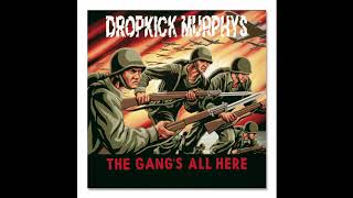 Dropkick Murphys  Amazing Grace [upl. by Aernda]