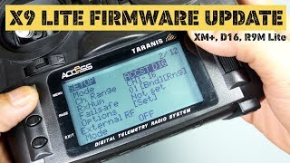 Taranis X9 Lite Firmware Update D16 xm R9M Lite [upl. by Parsaye]