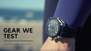 We Tested Werets New Surf Watch Our Thoughts The Inertia [upl. by Boudreaux]