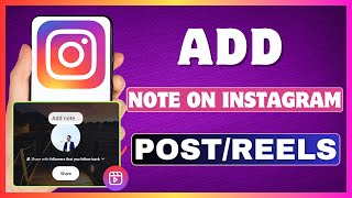 How To Add Note On Instagram Posts and Reels  Put Notes On Someone Insta PostReels [upl. by Eladnwahs799]