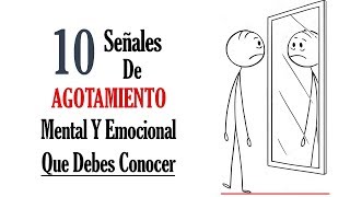 10 Señales de Cansancio Emocional Mental y Físico  Agotamiento Mental y Emocional síntomas [upl. by Anicnarf]