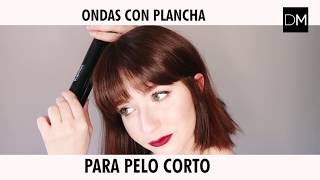 Tutorial Cómo usar la plancha para peinados cortos paso a paso [upl. by Barcot]