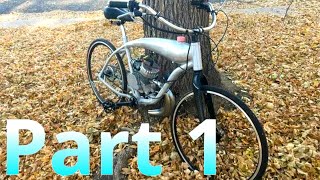 Building an 80cc66cc Motorized Bike part 1 introducing the parts [upl. by Kennet]