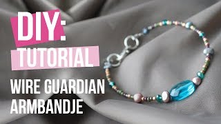 Sieraden maken Armbandje met Wire guardian ♡ DIY [upl. by Aileno]