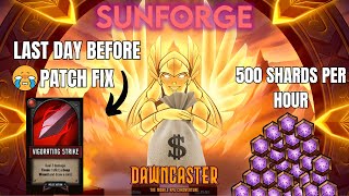 Dawncaster  Sunforge Fateshard Cheese Build  RIP Vigorating strike 💀 [upl. by Anelim]