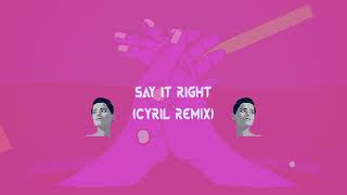 Nelly Furtado  Say It Right CYRIL Remix [upl. by Enoch]