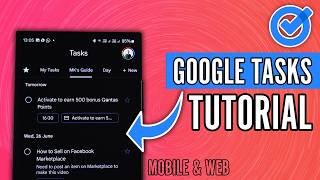 How to Use Google Tasks 2024  Complete Mobile App and Web Tutorial [upl. by Ettegroeg]