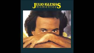 JULIO IGLESIAS MOMENTOS ÁLBUM COMPLETO [upl. by Aititil]