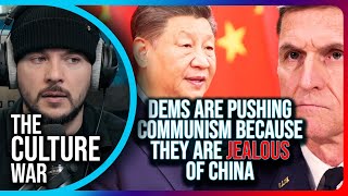 Democrats Are Pushing Communism Because They Are JEALOUS Of Chinas Control [upl. by Ithsav365]