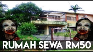 Kisah Seram  Rumah Sewa Rm50 [upl. by Nightingale]