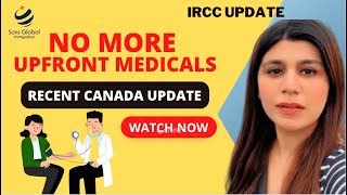 Exciting News for Immigrants to Canada No More Upfront Medical Exams  IME Canada [upl. by Nyrraf558]